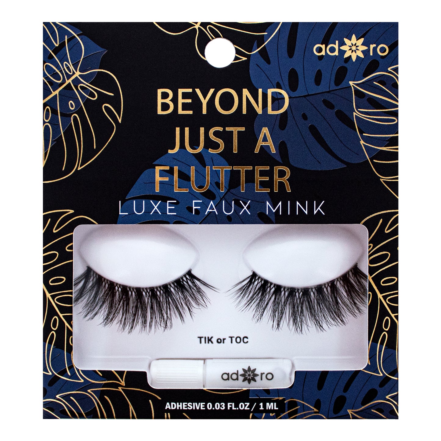 BEYOND JUST A FLUTTER with LASH ADHESIVE (TIK or TOC)